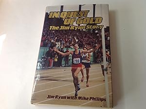 Imagen del vendedor de In Quest of Gold:The Jim Ryun Story-Signed/Inscribed Presentation Copy a la venta por TLM Books