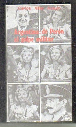 Imagen del vendedor de ARGENTINA: DE PERN AL GOLPE MILITAR. a la venta por Librera Raimundo