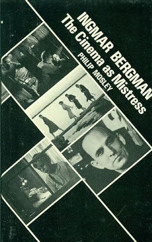 Seller image for Ingmar Bergman: The Cinema as Mistress for sale by Studio Bibliografico Marini