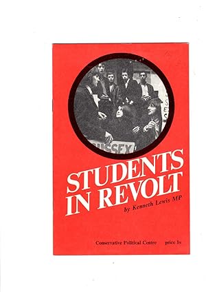 Imagen del vendedor de Students in revolt: Conservative Political Centre No. 376. a la venta por Gwyn Tudur Davies