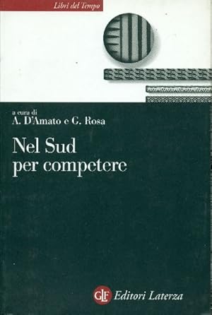 Immagine del venditore per Nel Sud per competere venduto da Studio Bibliografico Marini