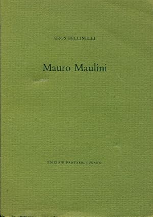 Immagine del venditore per Mauro Maulini venduto da Studio Bibliografico Marini