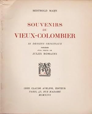 SOUVENIRS DU VIEUX-COLOMBIER: 55 Dessins Originaux precedes d'un texte de Jules Romains