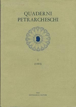 Bild des Verkufers fr Quaderni Petrarcheschi I (1983) zum Verkauf von Studio Bibliografico Marini