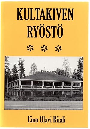 Kultakiven Ryöstö