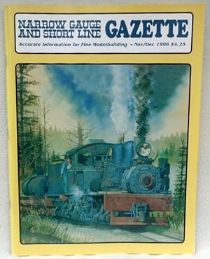 Seller image for Narrow Gauge and Short Line Gazette November/December 1996 Volume 22 Number 5 - Magazine for sale by Argyl Houser, Bookseller