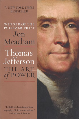 Thomas Jefferson: The Art of Power