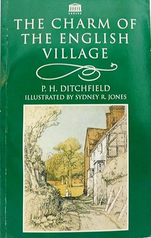 Seller image for The Charm of the English Village for sale by The Parnassus BookShop