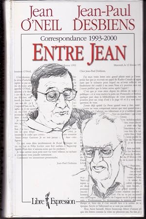 Bild des Verkufers fr Entre Jean. Correspondance, 1993-2000. zum Verkauf von Librairie  la bonne occasion