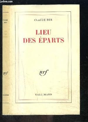 Bild des Verkufers fr LIEU DES EPARTS zum Verkauf von Le-Livre