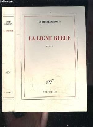 Image du vendeur pour LA LIGNE BLEUE mis en vente par Le-Livre