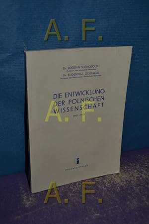 Imagen del vendedor de Die Entwicklung der polnischen Wissenschaft : 1945-1955. , Eugeniusz Olszewski a la venta por Antiquarische Fundgrube e.U.