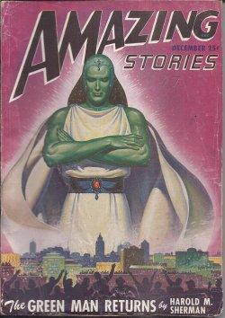 Imagen del vendedor de AMAZING Stories: December, Dec. 1947 ("The Green Man Returns") a la venta por Books from the Crypt