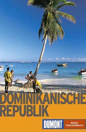 Seller image for Dominikanische Republik. DuMont-Reise-Taschenbcher ; 2034 for sale by Antiquariat Buchhandel Daniel Viertel