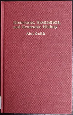 Seller image for Historians, Economists, and Economic History for sale by GuthrieBooks