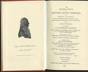 Imagen del vendedor de The narrative of Captain David Woodward and four seamen,, who lost their ship while in a boat at sea, and surrendered themselves up to the Malays in the island of Celebes. a la venta por Pennymead Books PBFA