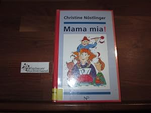 Bild des Verkufers fr Mama mia!. zum Verkauf von Antiquariat im Kaiserviertel | Wimbauer Buchversand
