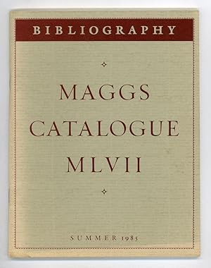 Bibliography: Maggs Catalogue 1057 Summer 1985