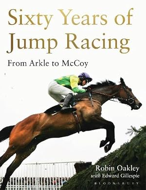 Imagen del vendedor de Sixty Years of Jump Racing (Hardcover) a la venta por AussieBookSeller