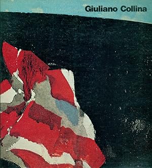 Seller image for Giuliano Collina 1962-1982 for sale by Studio Bibliografico Marini