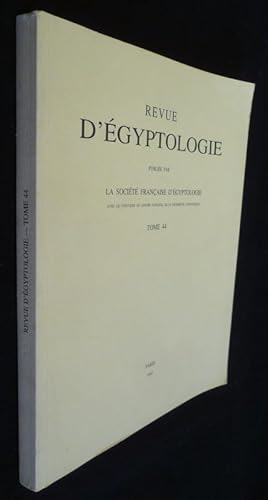 Bild des Verkufers fr Revue d'gyptologie, Tome 44 zum Verkauf von Abraxas-libris