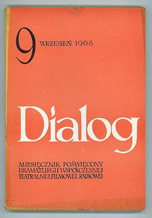 Dialog: Miesiecznik Poswiecony Dramaturgii Wspolczesnej Teatrainej, Filmowej, Radiowej, Rok XIII,...