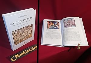 L'Ost des Sarrasins : Les Musulmans dans l'iconographie médiévale (France-Flandre XIIIe-XVe siècle)