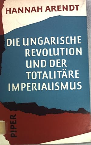 Die Ungarische Revolution und der totalitäre Imperialismus;