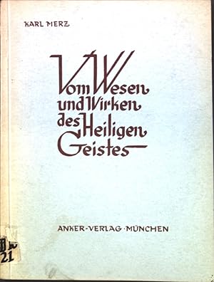 Bild des Verkufers fr Vom Wesen und Wirken des Heiligen Geistes; zum Verkauf von books4less (Versandantiquariat Petra Gros GmbH & Co. KG)