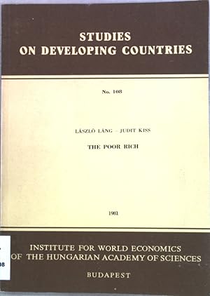 Bild des Verkufers fr The poor Rich; Studies on developing countries No. 108; zum Verkauf von books4less (Versandantiquariat Petra Gros GmbH & Co. KG)