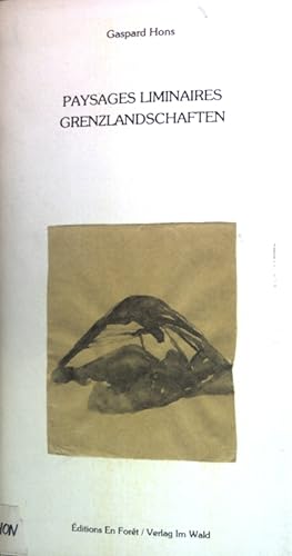 Imagen del vendedor de Paysages liminaires = Grenzlandschaften. Collection sentiers ; Vol. 4 a la venta por books4less (Versandantiquariat Petra Gros GmbH & Co. KG)