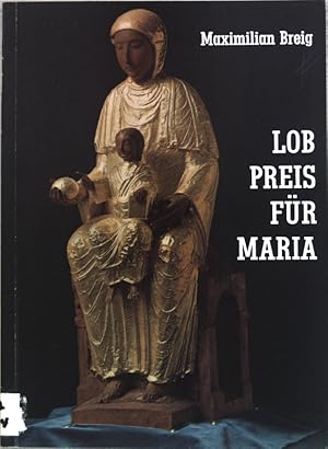 Bild des Verkufers fr Lobpreis fr Maria : Gedichte. Aktuelle Schriften zum Verkauf von books4less (Versandantiquariat Petra Gros GmbH & Co. KG)