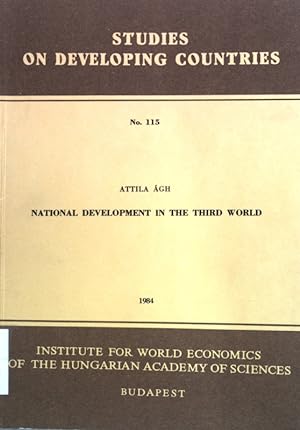 Seller image for National development in the Third World; Studies on developing countries No. 115; for sale by books4less (Versandantiquariat Petra Gros GmbH & Co. KG)