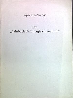 Seller image for Das Jahrbuch fr Liturgiewissenschaft; Sonderdruck aus: Jahrbuch fr Liturgiewissenschaft; for sale by books4less (Versandantiquariat Petra Gros GmbH & Co. KG)