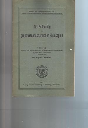 Seller image for Die Bedeutung der grundwissenschaftlichen Philosophie for sale by Windau Antiquariat