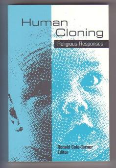 Seller image for Human Cloning: Religious Responses for sale by Ray Dertz