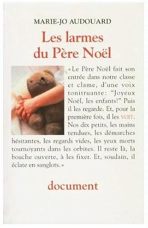 Seller image for Les larmes du Pre Nol for sale by Livreavous