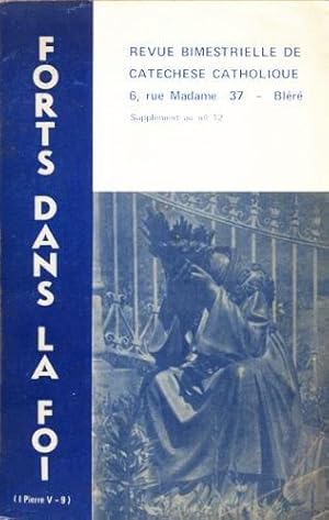 Forts dans la foi (Soeur Marie de la croix, bergère de la Salette)