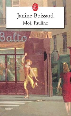 Moi, Pauline (L'Esprit de famille, tome 4)
