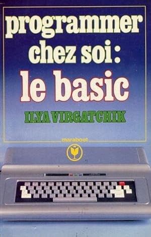 Image du vendeur pour Programmer chez soi le basic mis en vente par Livreavous