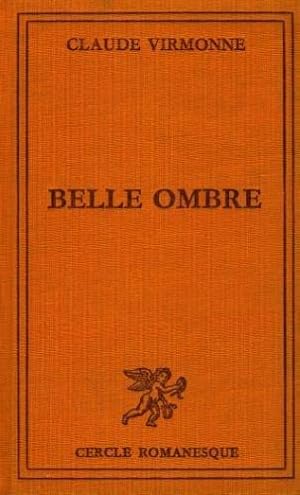 Belle Ombre