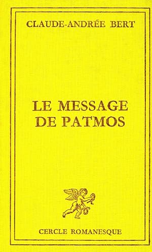 Seller image for Le message de Patmos for sale by Livreavous