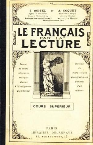 Imagen del vendedor de Le franais par la lecture, cours suprieur a la venta por Livreavous