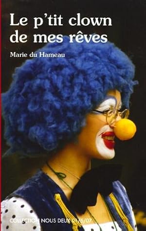 Seller image for Le p'tit clown de mes rves for sale by Livreavous