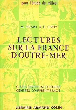 Lectures sur la France d'Outre-Mer