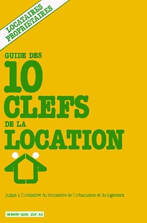 Guide des 10 clefs de la location