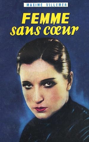 Femme sans coeur