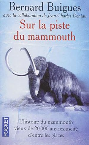 Image du vendeur pour Sur la piste du mammouth mis en vente par Livreavous