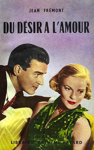 Du désir à l'Amour