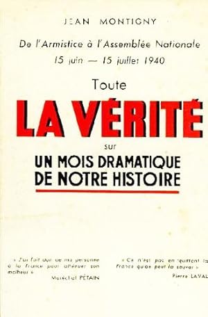 Bild des Verkufers fr Toute la verite sur un mois dramatique de notre histoire zum Verkauf von Livreavous